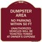Signmission Dumpster Area Parking Rule No Parking Within 50 Ft Unauthorized Vehicles Will Be Tick, BU-1818-24121 A-DES-BU-1818-24121 - alternate 1